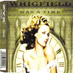 Whigfield - Was A Time