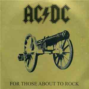 AC/DC - For Those About To Rock (We Salute You)