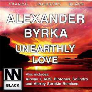 Alexander Byrka - Unearthly Love