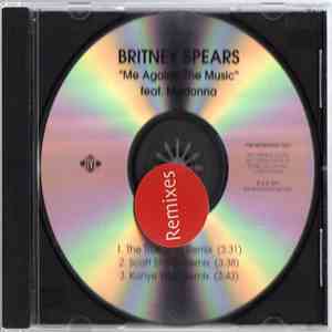 Britney Spears Featuring Madonna - Me Against The Music