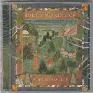 Buddy Mondlock - Poetic Justice