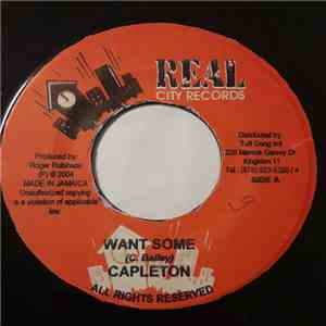 Capleton / Danny English - Want Some / Big Live