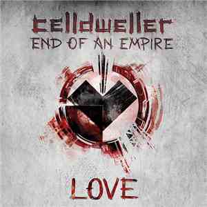 Celldweller - End Of An Empire - Chapter 02: Love