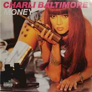 Charli Baltimore - Money