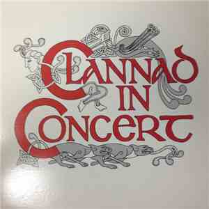 Clannad - In Concert