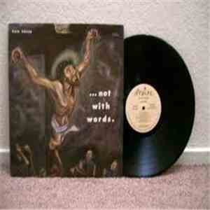 Dan Greer - Praise...Not With Words