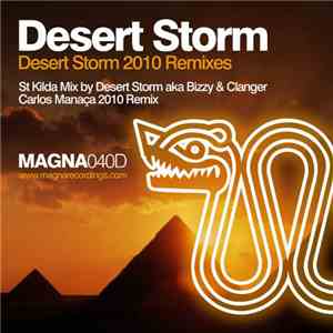 Desert Storm - Desert Storm 2010 Remixes