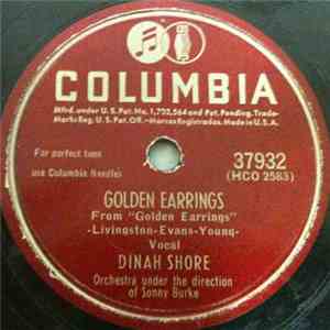 Dinah Shore - Golden Earrings / The Gentleman Is A Dope
