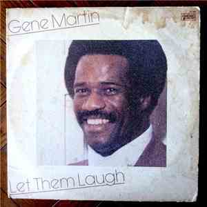 Gene Martin  - Let Them Laugh
