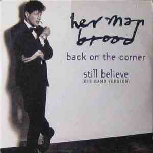 Herman Brood - Back On The Corner - Still Believe (Big Band Version)