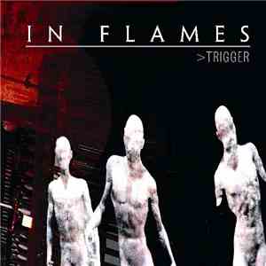 In Flames - Trigger