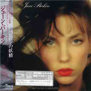 Jane Birkin - Baby Alone In Babylone