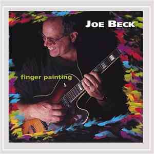 Joe Beck - FINGER PAINTING