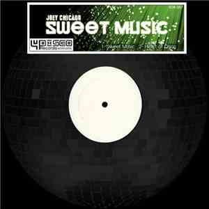 Joey Chicago - Sweet Music