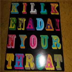 Kill Kenada - In Your Throat