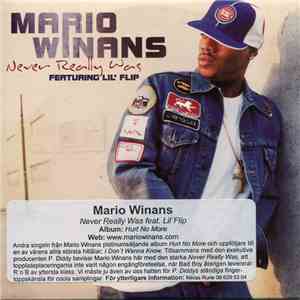 Mario Winans Featuring Lil' Flip - Never Really Was