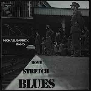 Michael Garrick Band - Home Stretch Blues