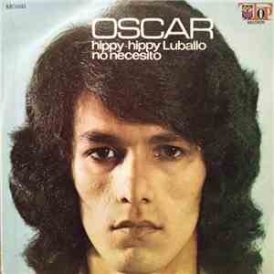 Oscar - Hippy Hippy Luballo