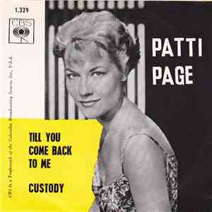 Patti Page - Till You Come Back To Me