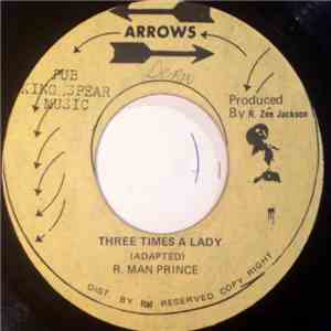 R. Man Prince - Three Times A Lady / Lady Dub