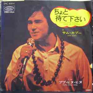Sam Kapu  - Chotto Matte Kudasai (Never Say Goodbye)/Pupu Hinu Hinu