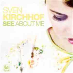 Sven Kirchhof - See About Me