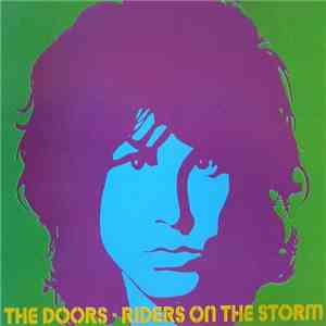 The Doors - Riders On The Storm