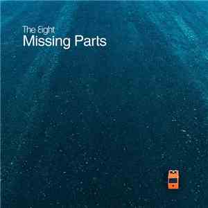 The Eight - Missing Parts