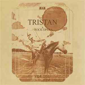 The Sun  - Tristan - A Rock Opera