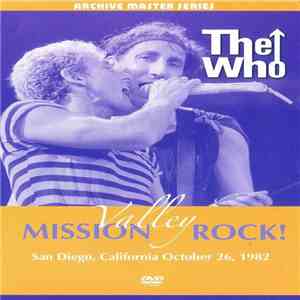 The Who - Mission Valley Rock!
