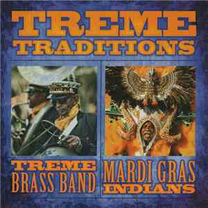 Treme Brass Band - Treme Traditions