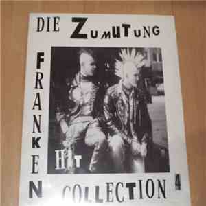 Various - Die Zumutung - Franken Hit Collection 4