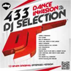 Various - DJ Selection 433: Dance Invasion Vol.130