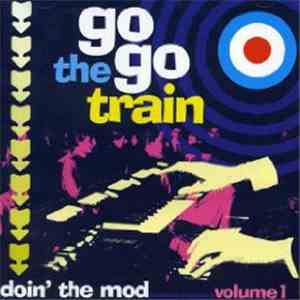 Various - Doin' The Mod Volume One - The Go Go Train