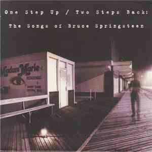 Various - One Step Up / Two Steps Back The Songs Of Bruce Springsteen