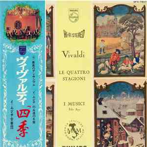 Vivaldi - I Musici, Felix Ayo - Le Quattro Stagioni