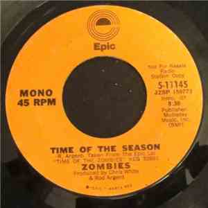 Zombies - Time Of The Season / Imagine The Swan