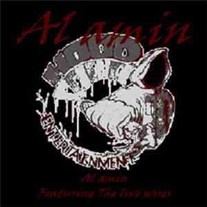 Al amin, The live wires  - Al amin​:​(​Featuring​:​The live wires)