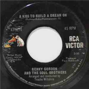 Benny Gordon And The Soul Brothers - A Kiss To Build A Dream On