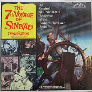 Bernard Herrmann - The 7th Voyage Of Sinbad (Original Motion Picture Soundtrack)