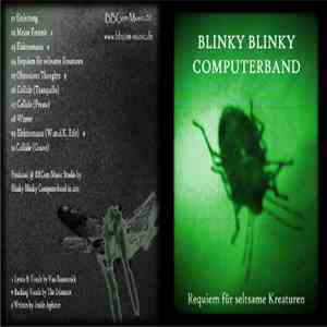 Blinky Blinky Computerband - Requiem für seltsame Kreaturen
