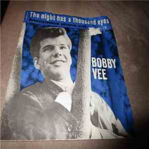 Bobby Vee - The Night Has A Thousand Eyes / Anonymous Phone Call
