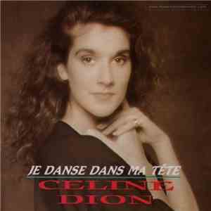 Céline Dion - Je Danse Dans Ma Tête