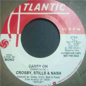 Crosby, Stills & Nash - Carry On