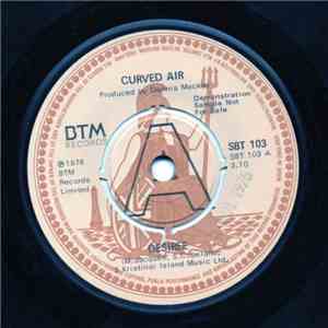 Curved Air - Desiree