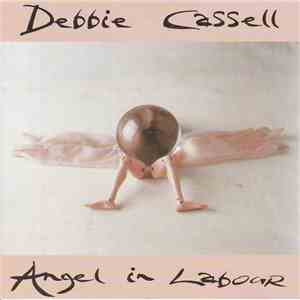 Debbie Cassell - Angel In Labour