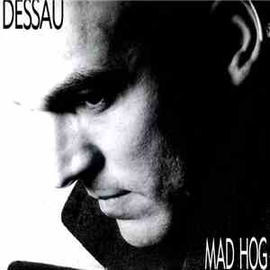 Dessau - Mad Hog