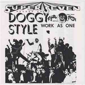 Doggy Style - Work As One