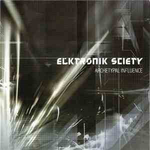 Elktronik Sciety - Archetypal Influence