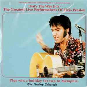 Elvis Presley - Thats The Way It Is - The Greatest Live Performances Of Elv ...